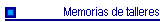 Memorias de talleres